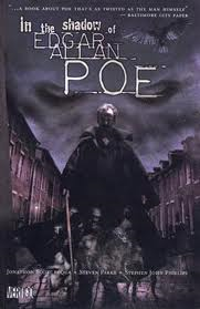 In The Shadow of Edgar Allan Poe By Jonathon Scott Fuqua