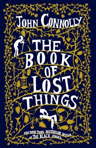 The Book of Lost Things By John Connolly